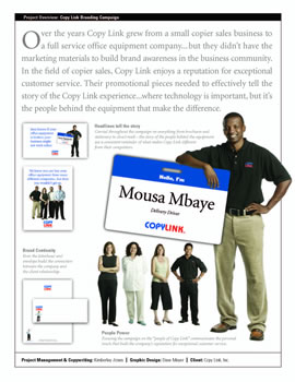 Developed a full corporate identity campaign for Copy Link, Inc. that helped them communicate the breadth of their services while still maintaining their personal touch.Download the PDF